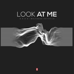 Look at Me (Radio Edit)