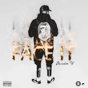 Face It (Explicit)