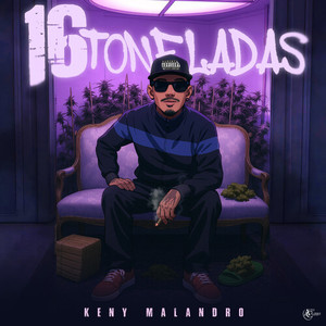 16 Toneladas (Explicit)