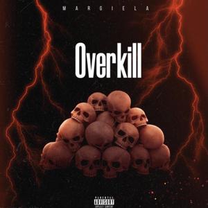 Overkill (Explicit)