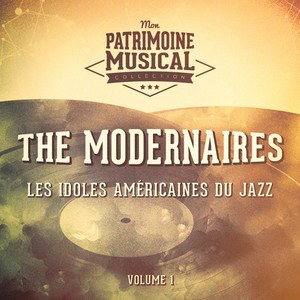 Les idoles américaines du jazz : The Modernaires, Vol. 1