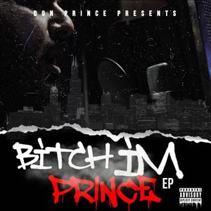 ***** I'm Prince (Explicit)