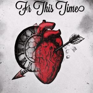 Fr This Time (Explicit)