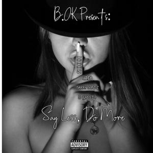 Burn Rubber (feat. $tormin Norm, One More Time Jay, Bond$ & BGreedy NoMore) (Explicit)