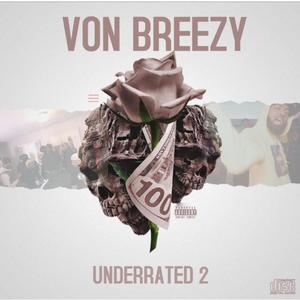 Underrated 2 (Explicit)