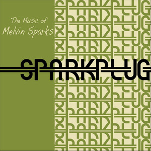 The Music of Melvin Sparks