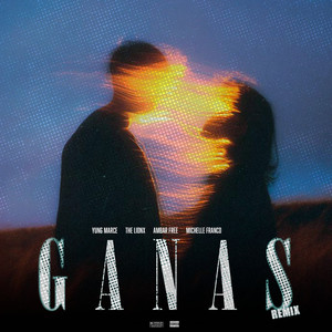GANAS (REMIX|Explicit)