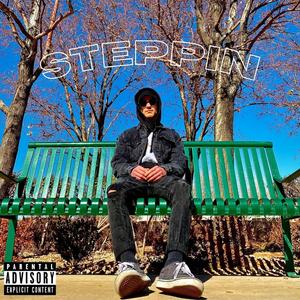 Steppin' (Explicit)