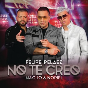 No Te Creo
