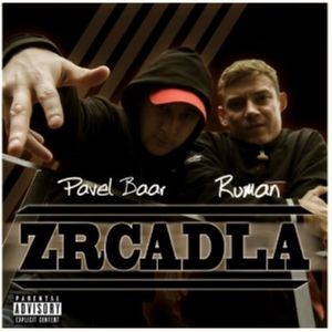 Zrcadla - / 2010 (Explicit)