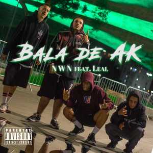 Bala de Ak (Explicit)