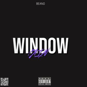 Window Pain (Explicit)