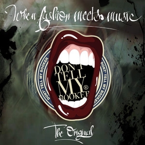 Don't Tell My Booker (When Fashion meets Music - the Original)