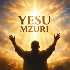 YESU MZURI