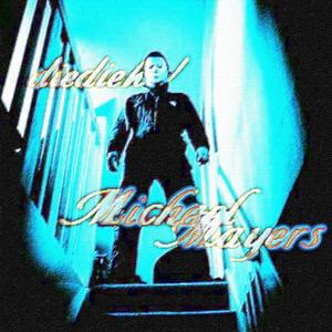 #michael_mayers! (Explicit)