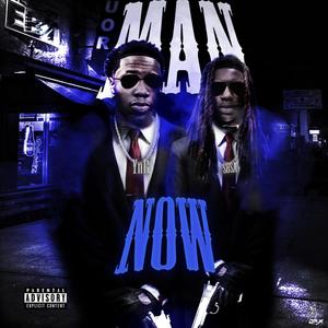 Man Now (feat. SosaGang Mahj) [Explicit]