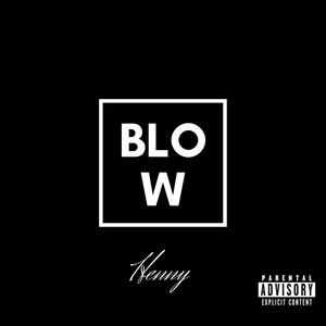 Blow (Explicit)