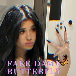 fake damn BUTTERFLY