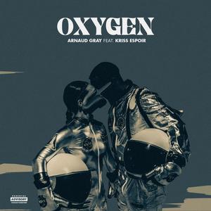 Oxygen (feat. Kriss Espoir)