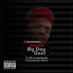 My day ones (Explicit)