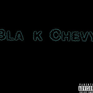 Black chevy (Explicit)