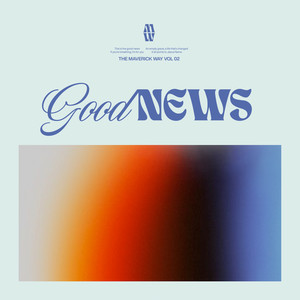 Good News (feat. Todd Galberth)