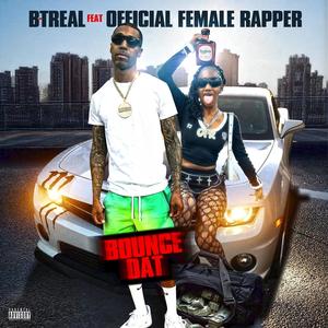 Bounce Dat (feat. Female Rapper) (Explicit)