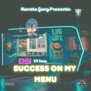 Success On My Menu (Eat Up) (Explicit)