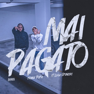 Mai pagato (Explicit)