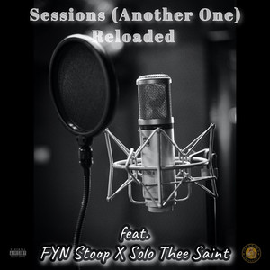 Sessions (Another One) Reloaded [Explicit]