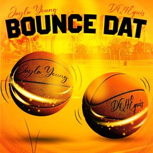BOUNCE DAT (Explicit)