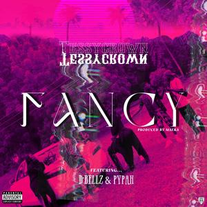 Fancy(feat. D'bellz & Pypah)