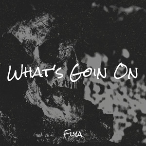 What's Goin On (Explicit)