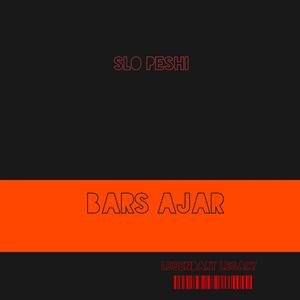 Bars Ajar (Explicit)