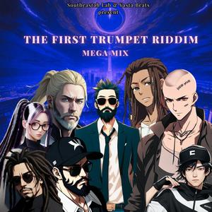 The First Trumpet Riddim Medley (feat. Judah's Key, YastaBeats, Terequeya, Lu Dottore, Jonio Posse Sound System & Kensho Dharma) (Explicit)