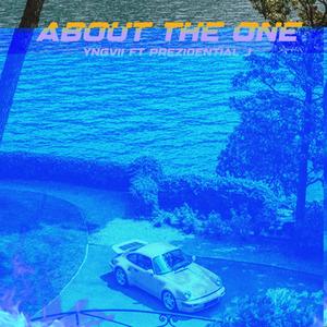 ABOUT THE ONE (feat. Prezidential J) (Radio Edit)