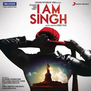 I Am Singh (Original Motion Picture Soundtrack)