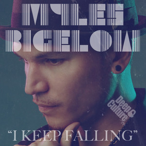 I Keep Falling (Myles B Dub Mix)