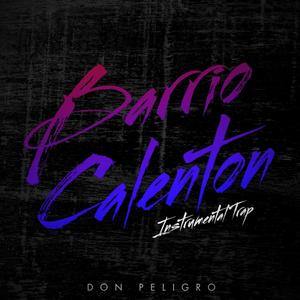 Barrio Calenton Instrumental Trap