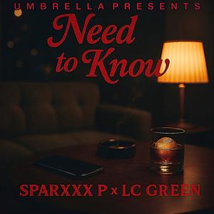 Need To Know (Explicit)