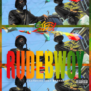 Rudebwoy (feat. Joey Bada$$) [Explicit]