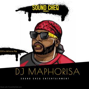 Dj maphorisa (feat. Akhona Mp)