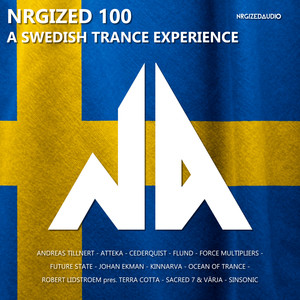 Nrgized 100: A Swedish Trance Experience