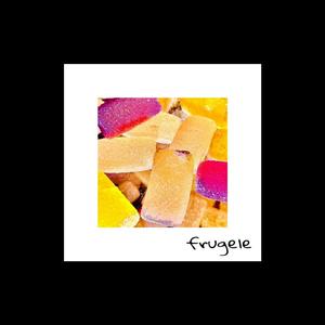 Frugele (Explicit)