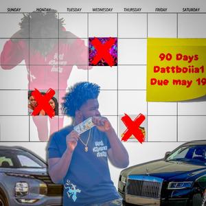 90 Days (Explicit)