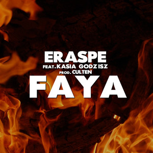Faya (feat. Kasia Godzisz) (Explicit)