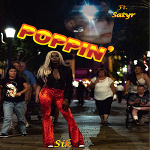 Poppin' (Explicit)