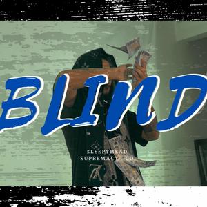 BLIND (Explicit)