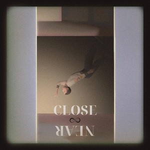 Close & Near (Explicit)