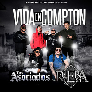 Vida en Compton (feat. Fuera de Serie)